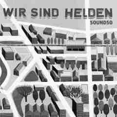 Soundso 2007 Wir sind Helden sw